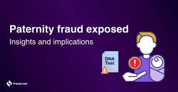 Unveiling The Consequences Of Paternity Fraud
