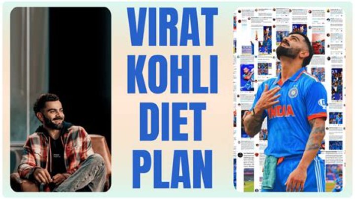 Virat Kohli Diet - Complete Diet Plan
