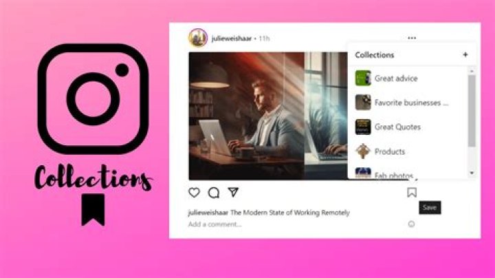 What Are Instagram Collections and How Do They Work?
