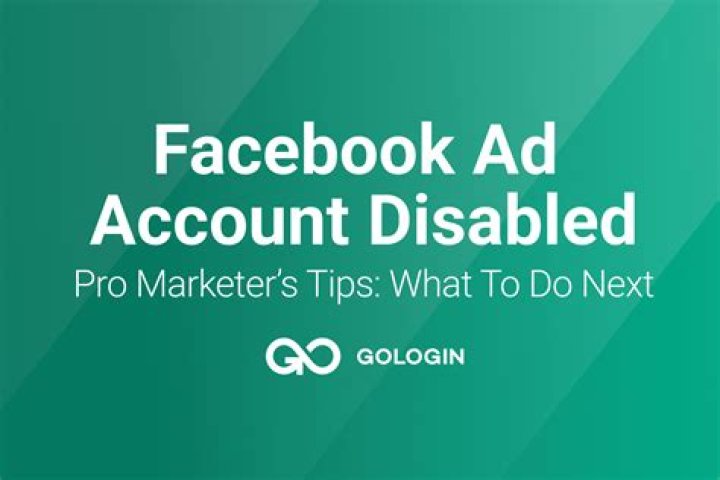 What to Do If Facebook Has Disabled Your Ad Account