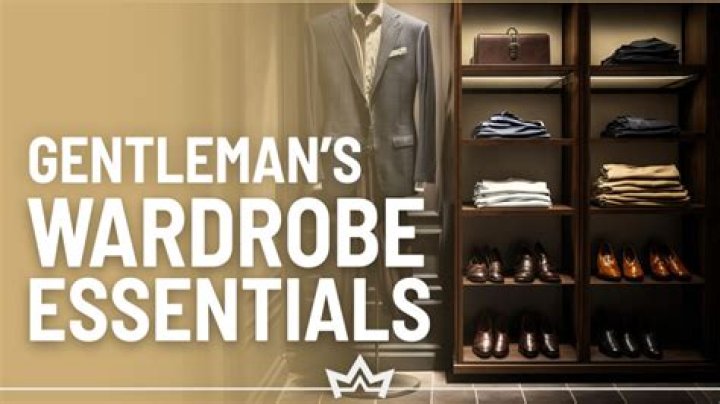What wardrobe staples should every gentleman have?